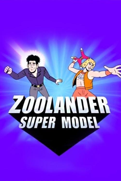 Zoolander: Super Model filmas online