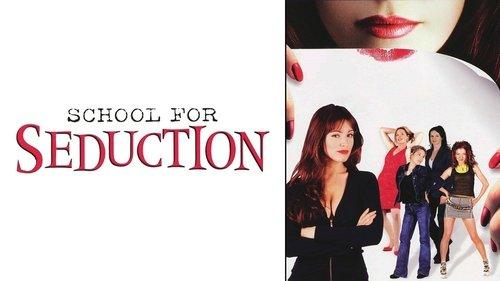 School for Seduction filmas žiurėti online