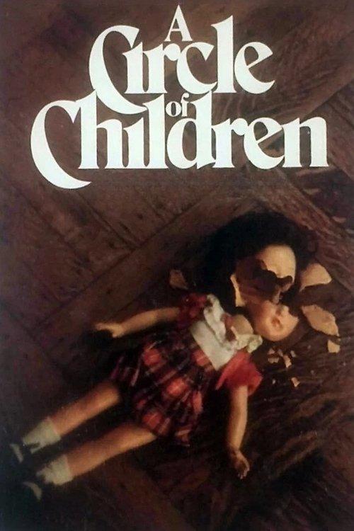 A Circle of Children filmas online