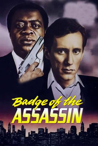 Badge of the Assassin filmas online