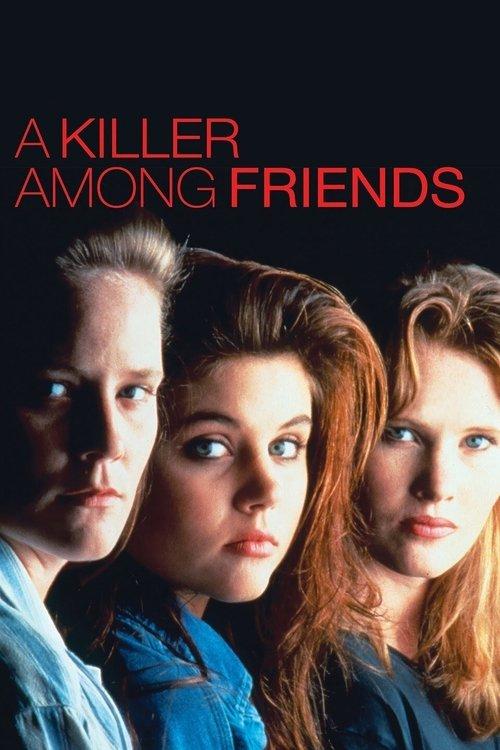 A Killer Among Friends filmas online