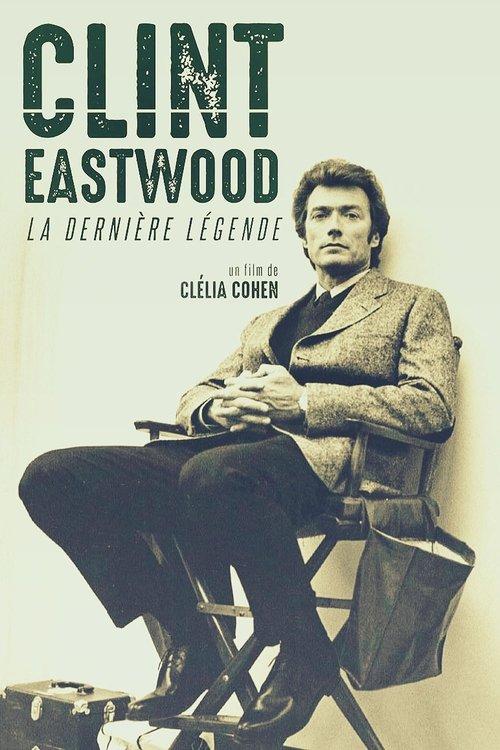 Clint Eastwood, la dernière légende filmas online