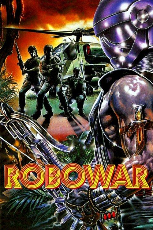 Robowar - Robot da guerra filmas online