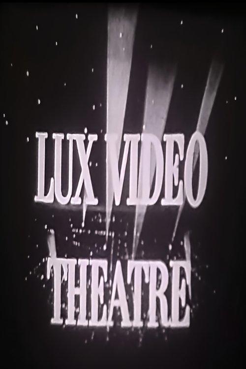Lux Video Theatre filmas online