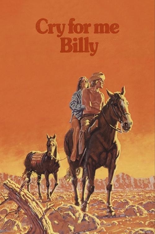Cry for Me, Billy filmas online