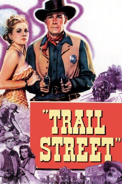 Trail Street filmas online