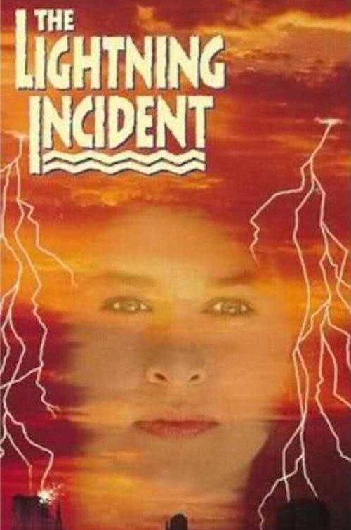 The Lightning Incident filmas online