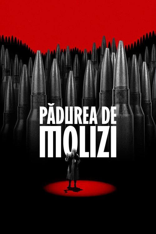 Pădurea de molizi filmas online