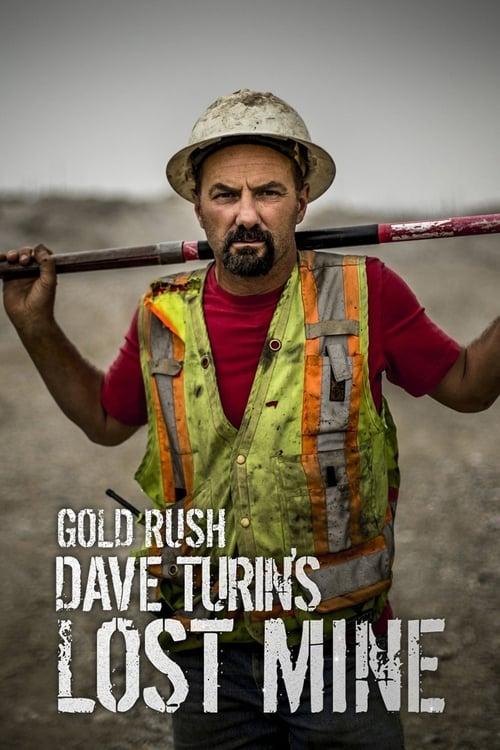 Gold Rush: Dave Turin's Lost Mine filmas online