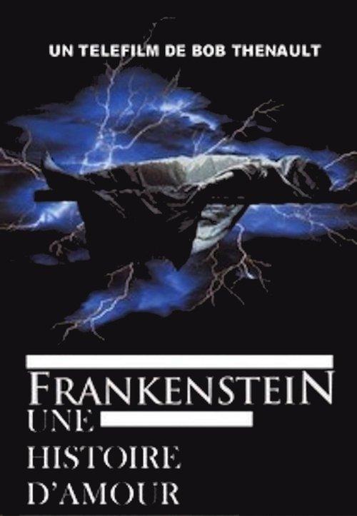 Frankenstein: A Love Story filmas online