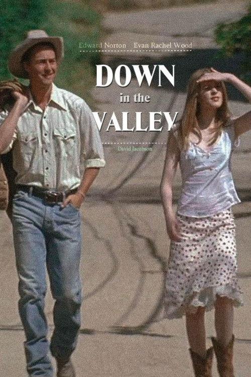 Down in the Valley filmas online