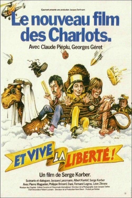 Et vive la liberté! filmas online