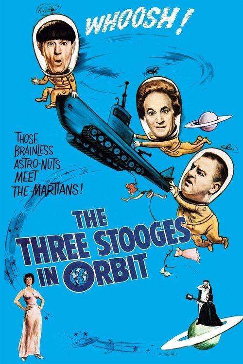 The Three Stooges in Orbit filmas online