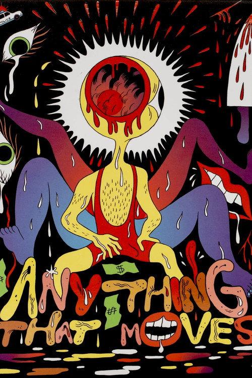 Anything That Moves filmas online