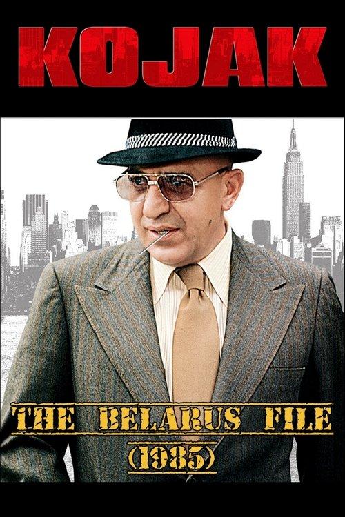 Kojak The Belarus File filmas online