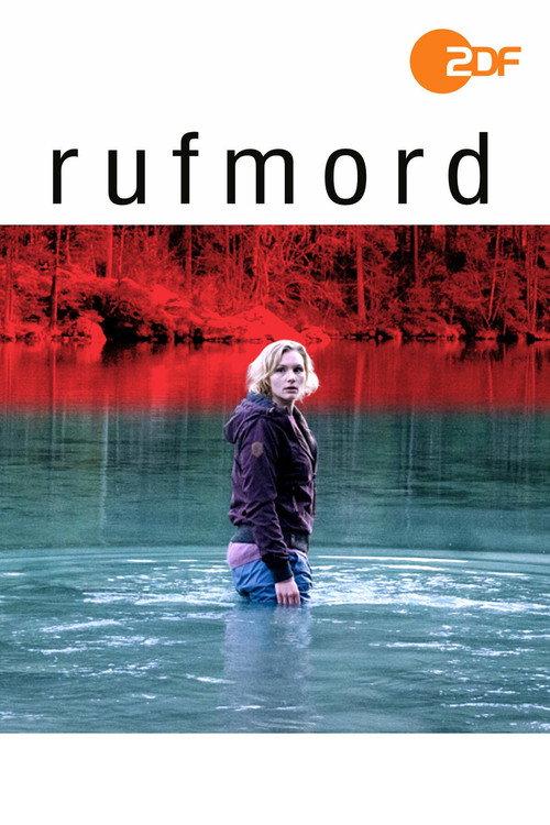 Rufmord filmas online