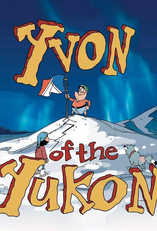 Yvon of the Yukon filmas online