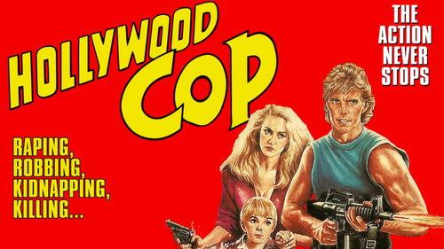 Hollywood Cop filmas žiurėti online