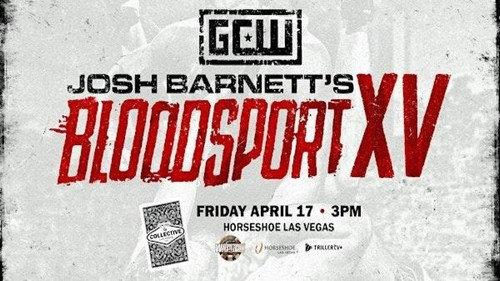 GCW: Josh Barnett’s Bloodsport XV filmas žiurėti online