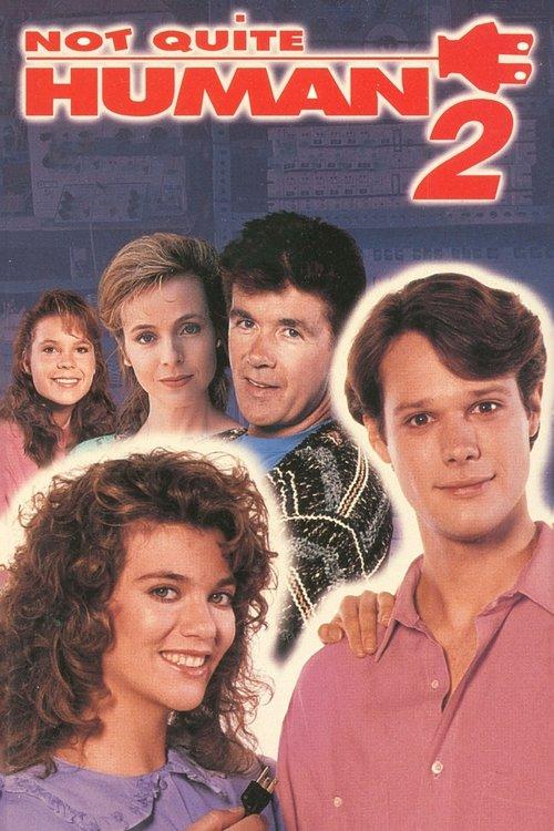 Not Quite Human II filmas online