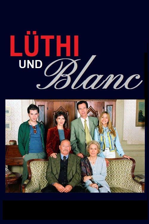 Lüthi und Blanc filmas online