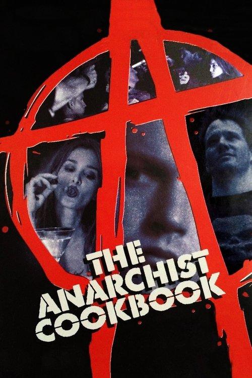 The Anarchist Cookbook filmas online