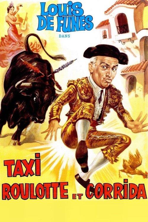 Taxi, Roulotte et Corrida filmas online