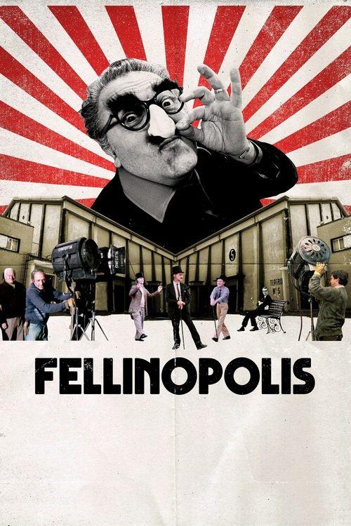 Fellinopolis filmas online