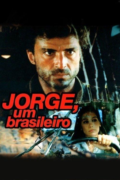 Jorge, Um Brasileiro filmas online