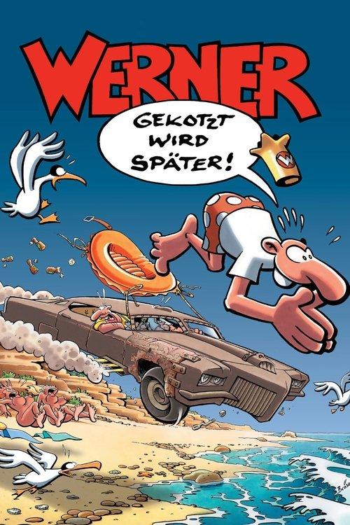 Werner - Gekotzt wird später! filmas online