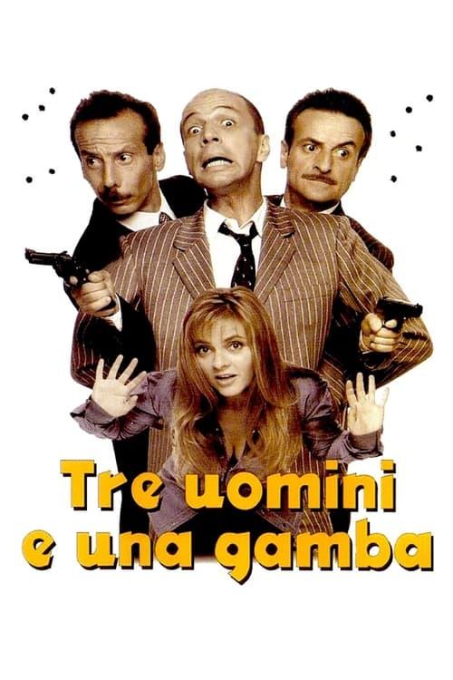 Tre uomini e una gamba filmas online