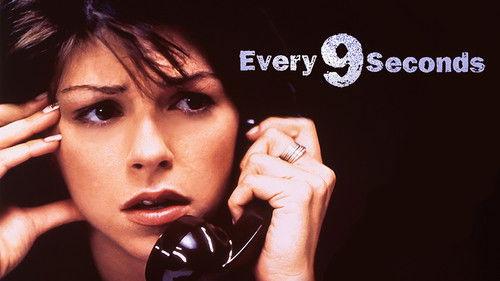 Every 9 Seconds filmas žiurėti online