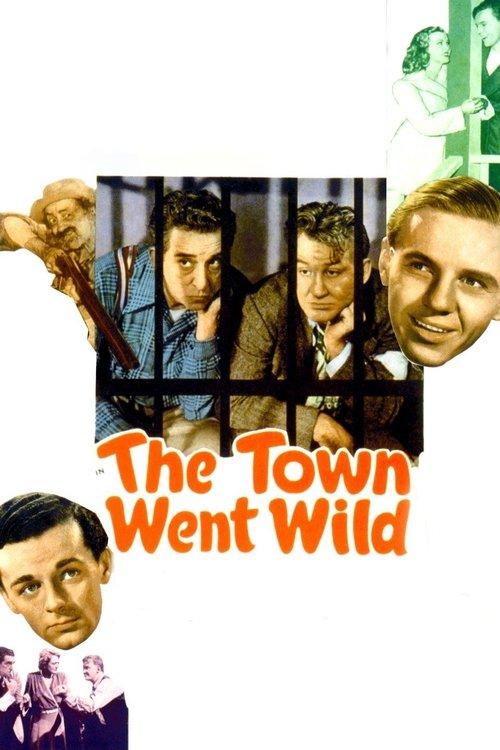 The Town Went Wild filmas online