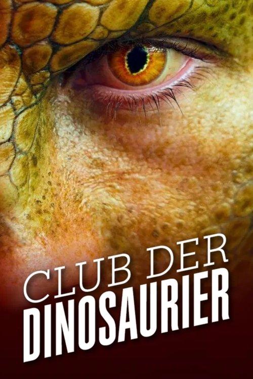 Club der Dinosaurier filmas online