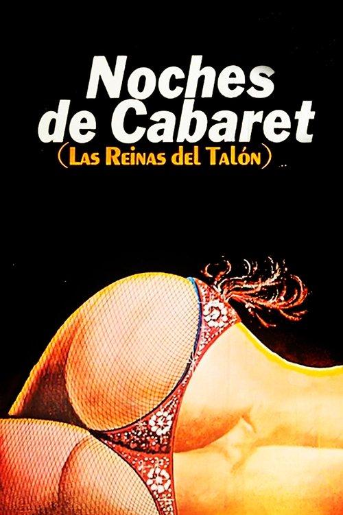 Noches de Cabaret: Las Reinas del Talón filmas online