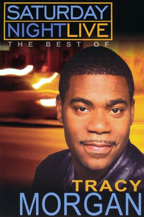 Saturday Night Live: The Best of Tracy Morgan filmas online
