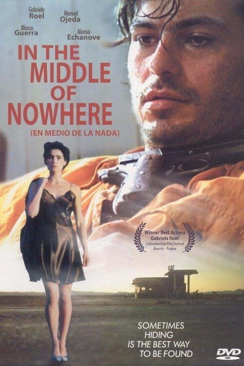In The MIddle of Nowhere filmas online