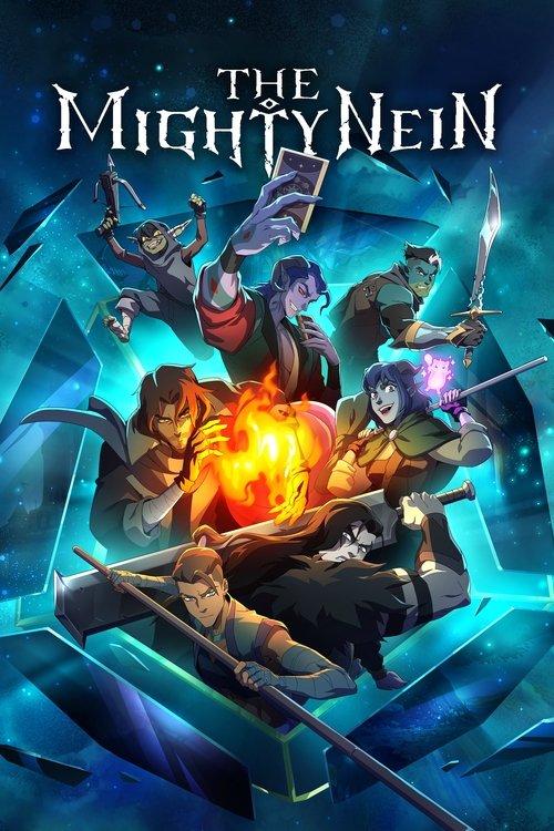 The Mighty Nein filmas online