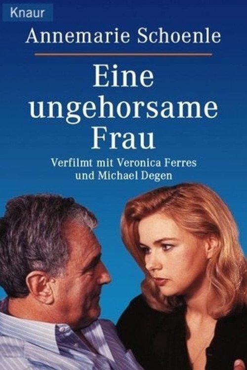 Eine ungehorsame Frau filmas online
