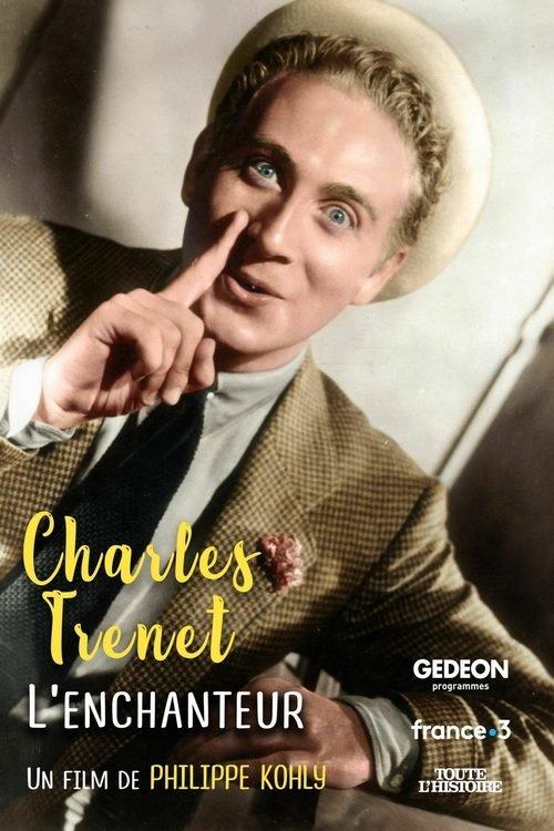 Charles Trenet, l'enchanteur filmas online