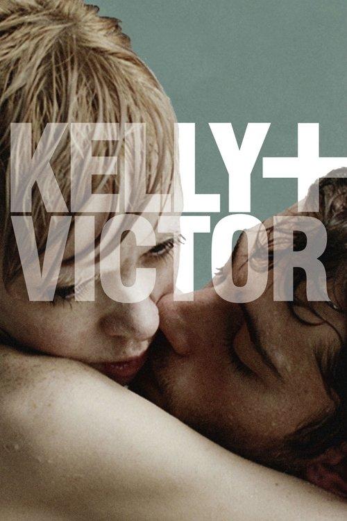 Kelly + Victor filmas online