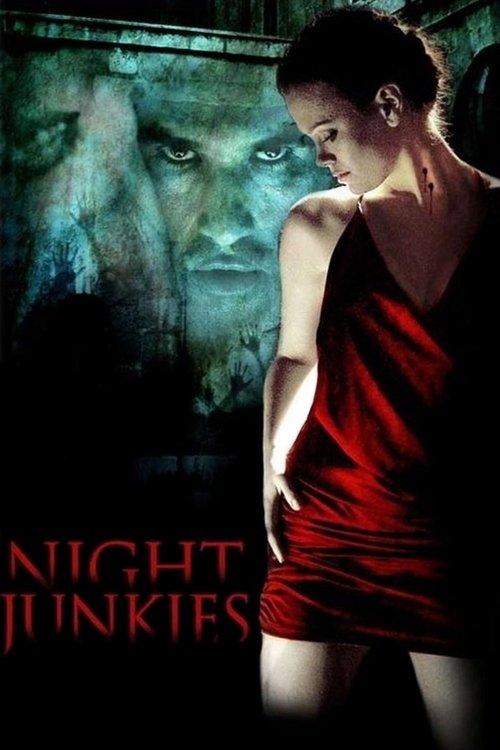 Night Junkies filmas online