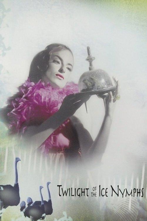 Twilight of the Ice Nymphs filmas online