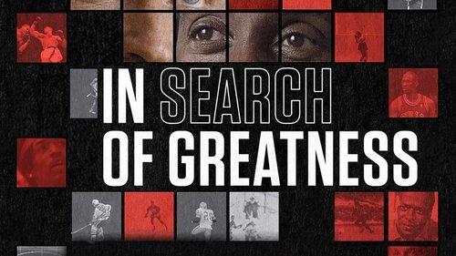 In Search of Greatness filmas žiurėti online