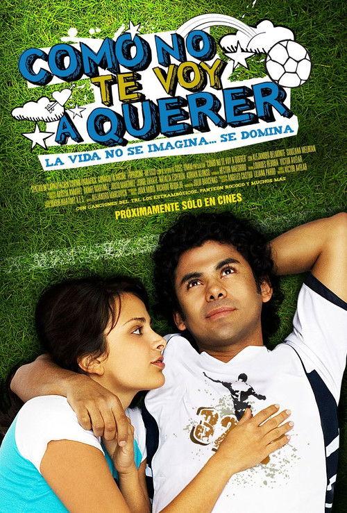 ¿Cómo no te voy a querer? filmas online