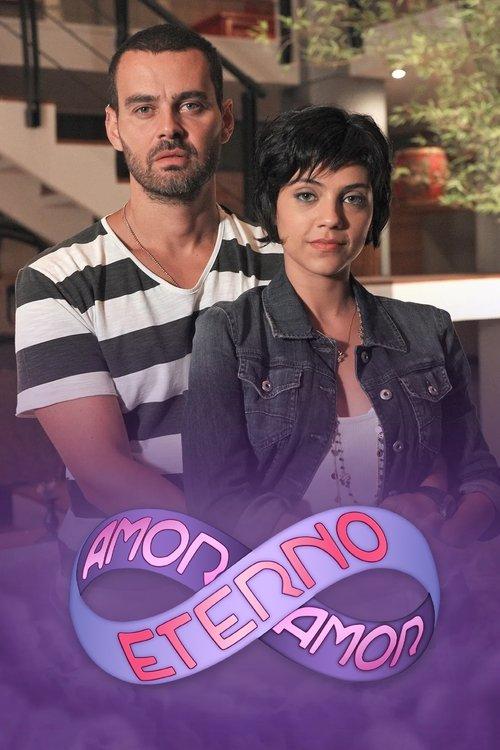 Amor Eterno Amor filmas online