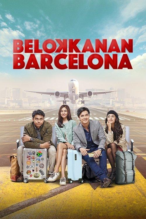 Belok Kanan Barcelona filmas online