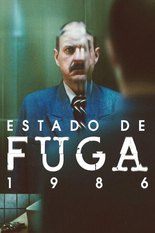 Estado de fuga 1986 filmas online