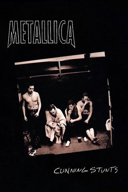 Metallica: Cunning Stunts filmas online