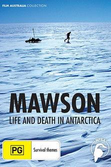 Mawson: Life and Death in Antarctica filmas online